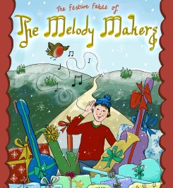 Poster Image for The Melody Makers - a child in a red jumper is singing to a pet robin above them. Below them are lots of christmas presents shaped like musical instruments.